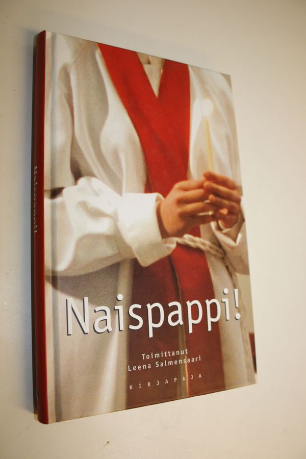Leena (toim.) Salmensaari : Naispappi!