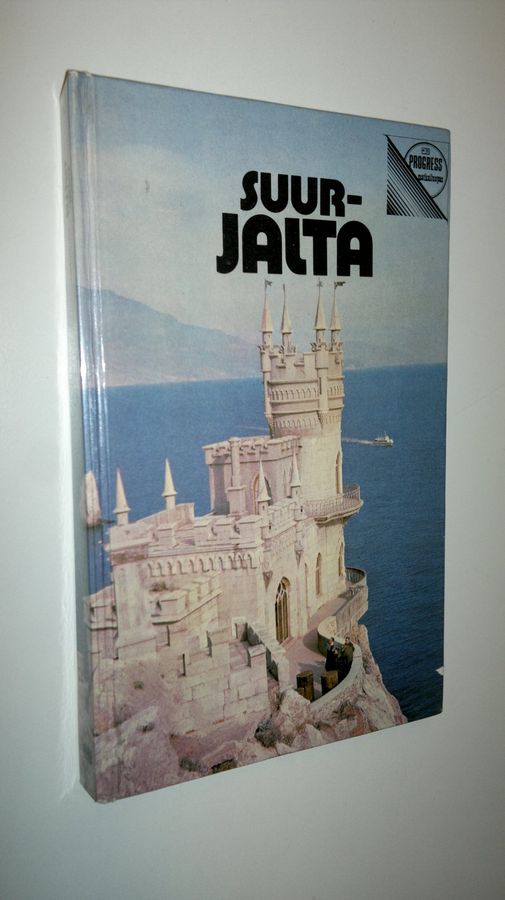 Oleg Volobujev : Suur-Jalta : matkaopas