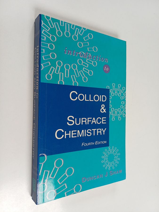 Introduction to colloid and surface chemistry