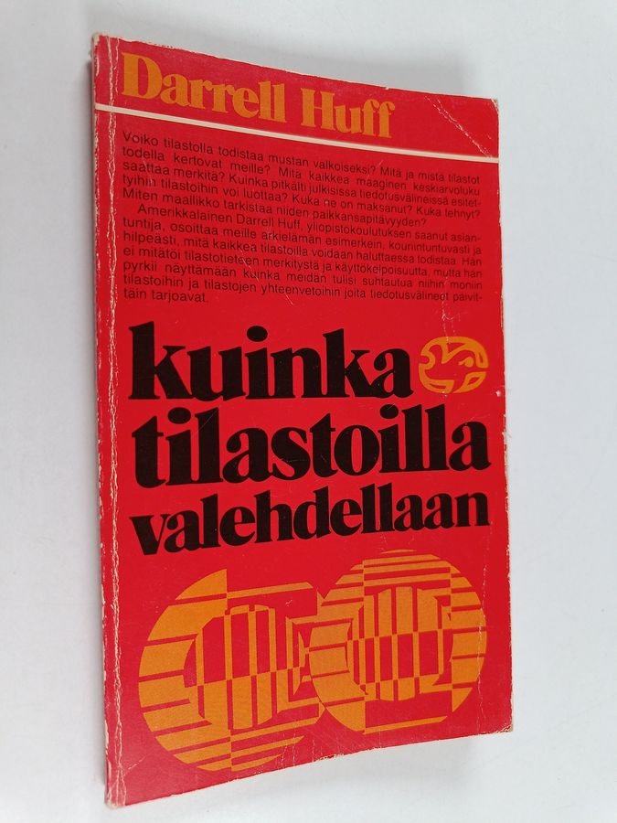 Darrell Huff : Kuinka tilastoilla valehdellaan