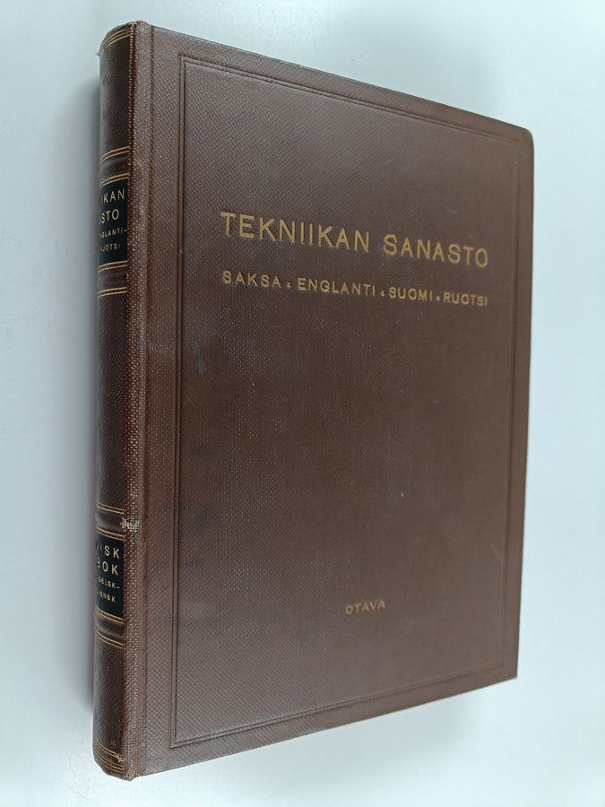 Tekniikan Sanasto - Saksa - englanti - suomi - ruotsi - venäjä : Teknisk ordbok