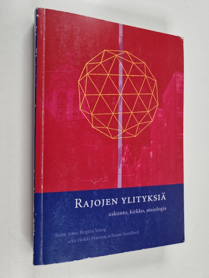 Rajojen ylityksiä
