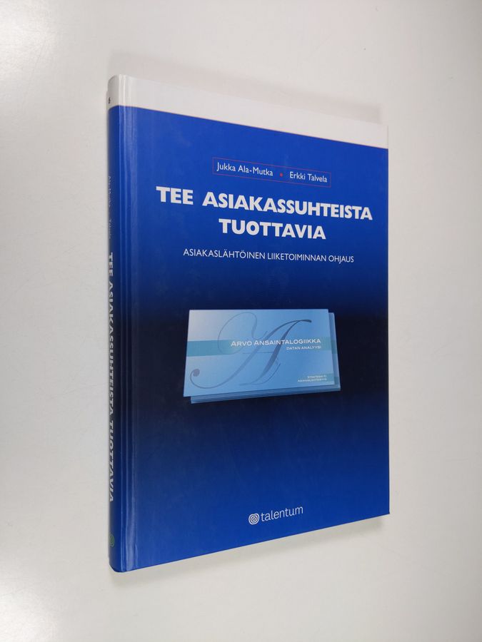 Tee asiakassuhteista tuottavia