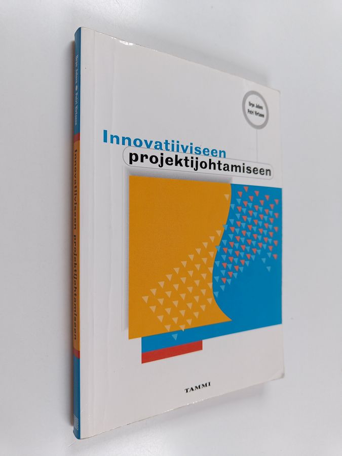Innovatiiviseen projektijohtamiseen