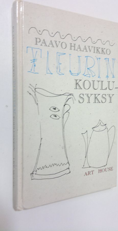 Paavo Haavikko : Fleurin koulusyksy