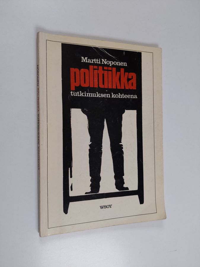 Politiikka tutkimuksen kohteena