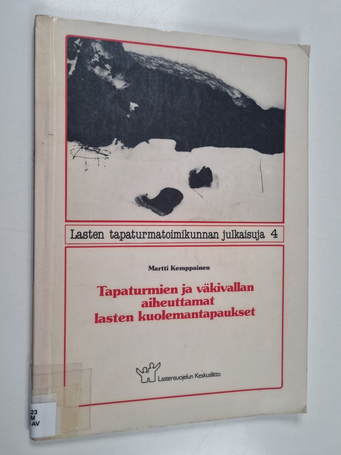 Tapaturmien ja väkivallan aiheuttamat lasten kuolemantapaukset