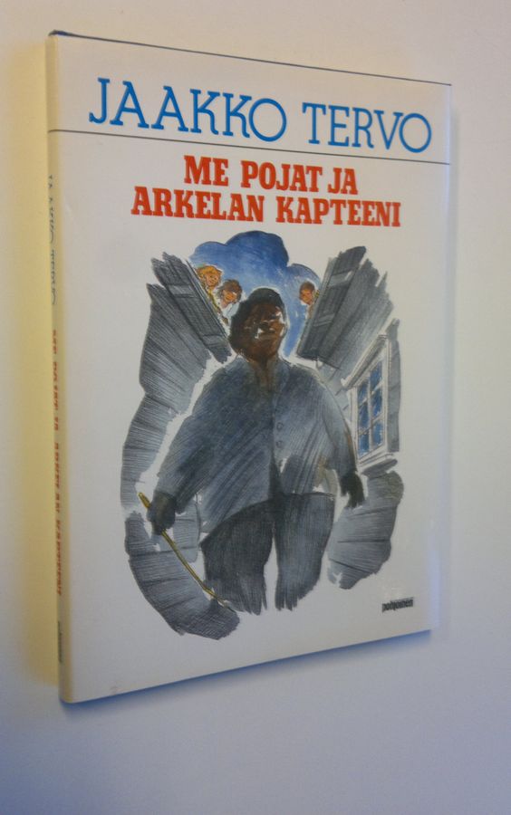 Jaakko Tervo : Me pojat ja Arkelan kapteeni : muistelmia vesavuosilta