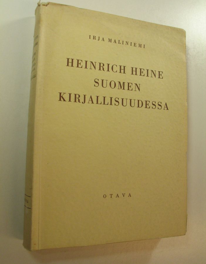 Irja Maliniemi : Heinrich Heine Suomen kirjallisuudessa