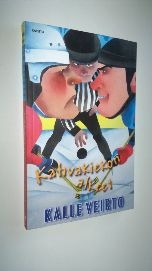 Kalle Veirto : Kahvakiekon alkeet : urheilujuttuja