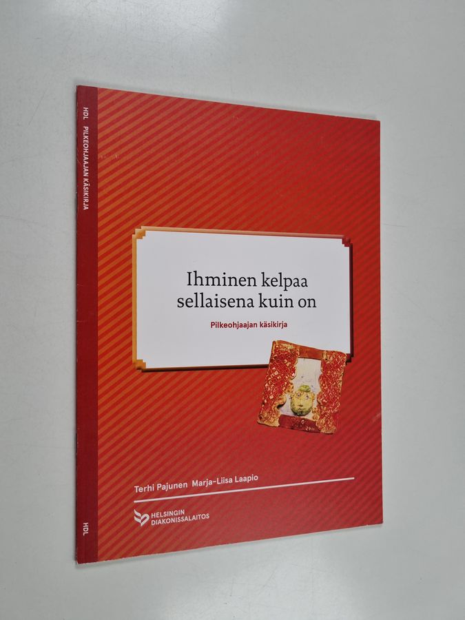 Ihminen kelpaa sellaisena kuin on