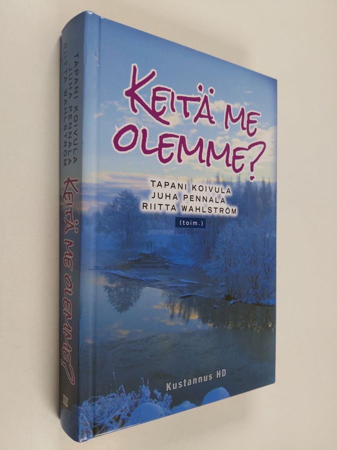 Keitä me olemme?