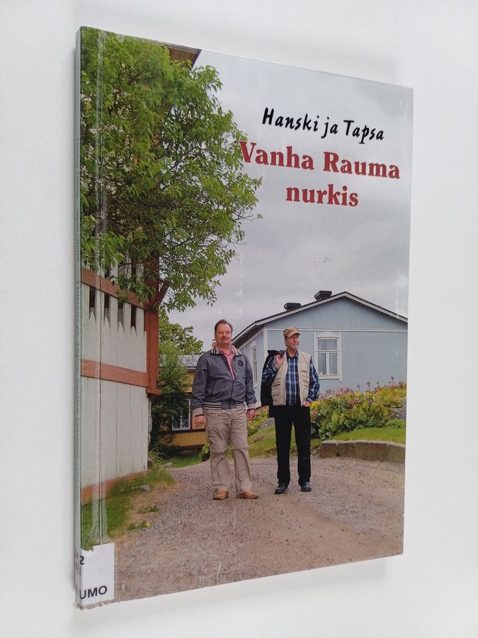 Hanski ja Tapsa Vanha Rauma nurkis