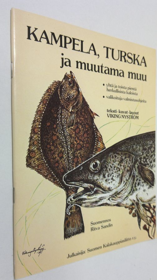 Viking Nyström : Kampela, turska ja muutama muu