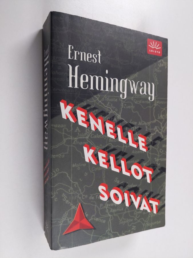 Ernest Hemingway : Kenelle kellot soivat