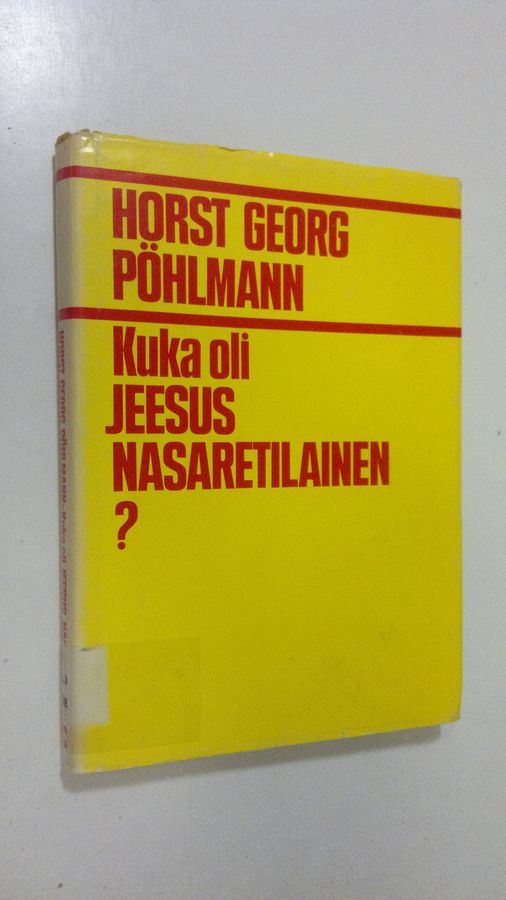Kuka oli Jeesus Nasaretilainen?