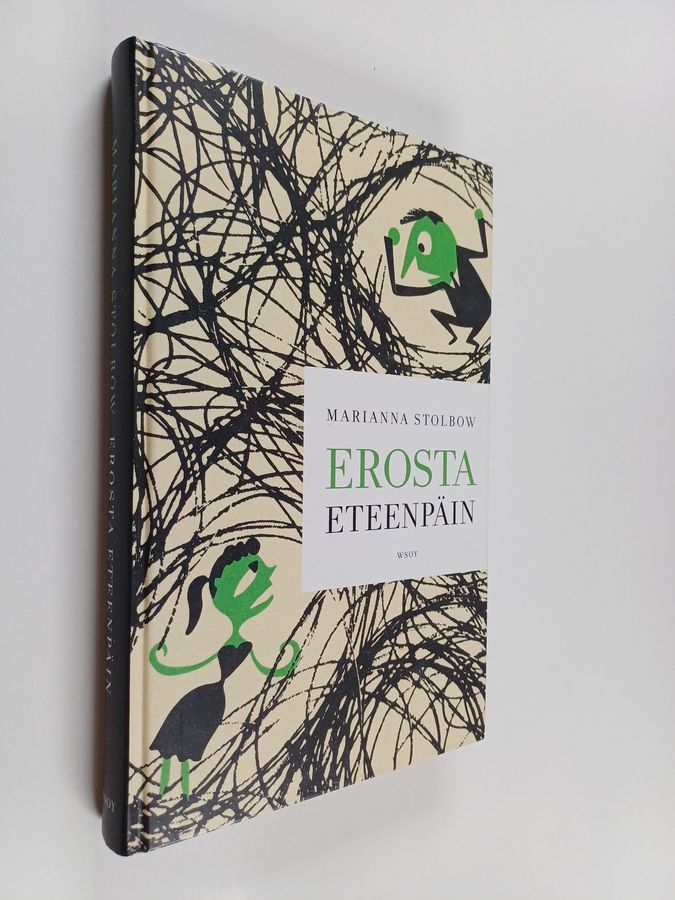 Marianna Stolbow : Erosta eteenpäin