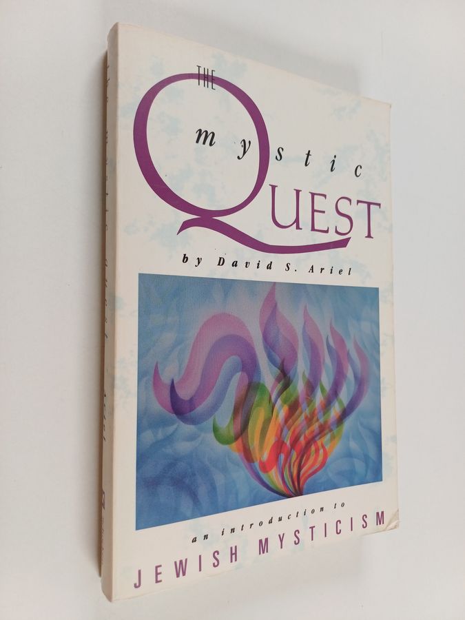 The Mystic Quest - An Introduction to Jewish Mysticism