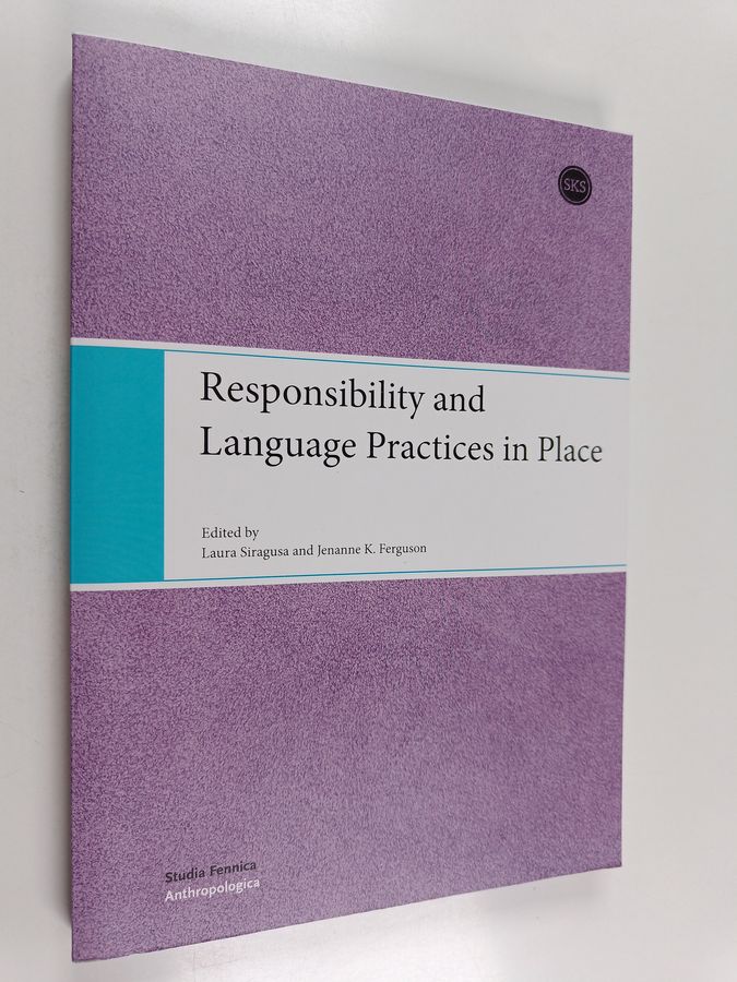 Responsibility and language practices in place