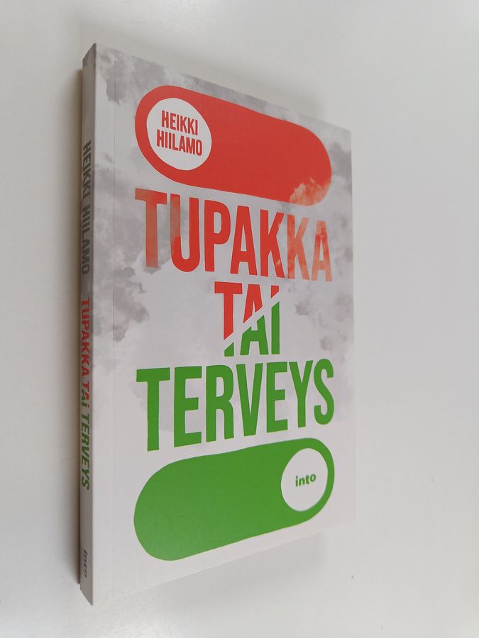 Tupakka tai terveys