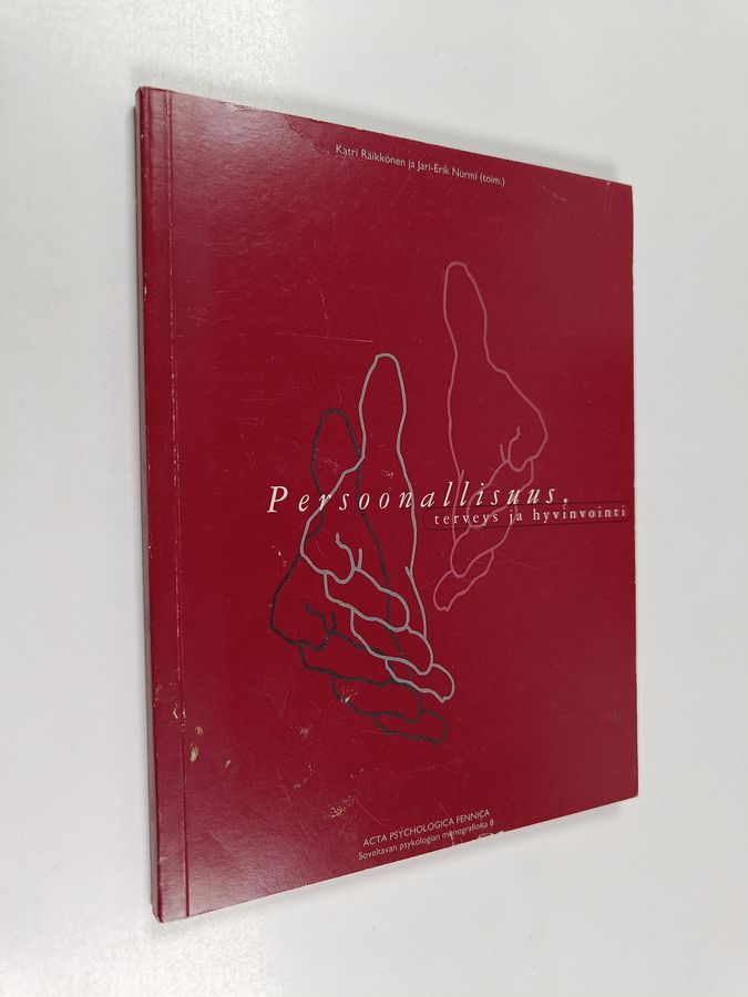 Persoonallisuus, terveys ja hyvinvointi