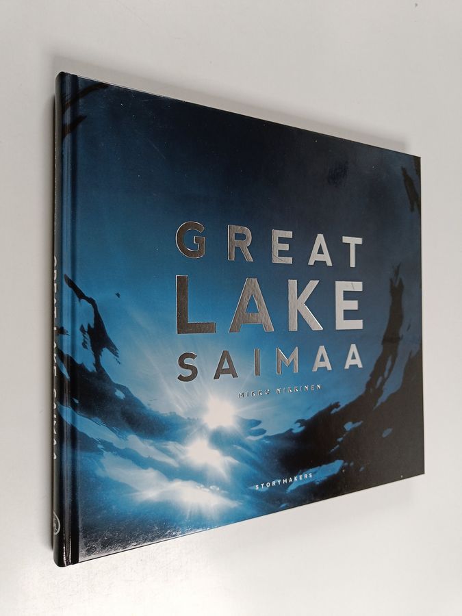 SAIMAA 365　Mikko Nikkinen Great lake Saimaa – Mikko Nikkinen (englanti)