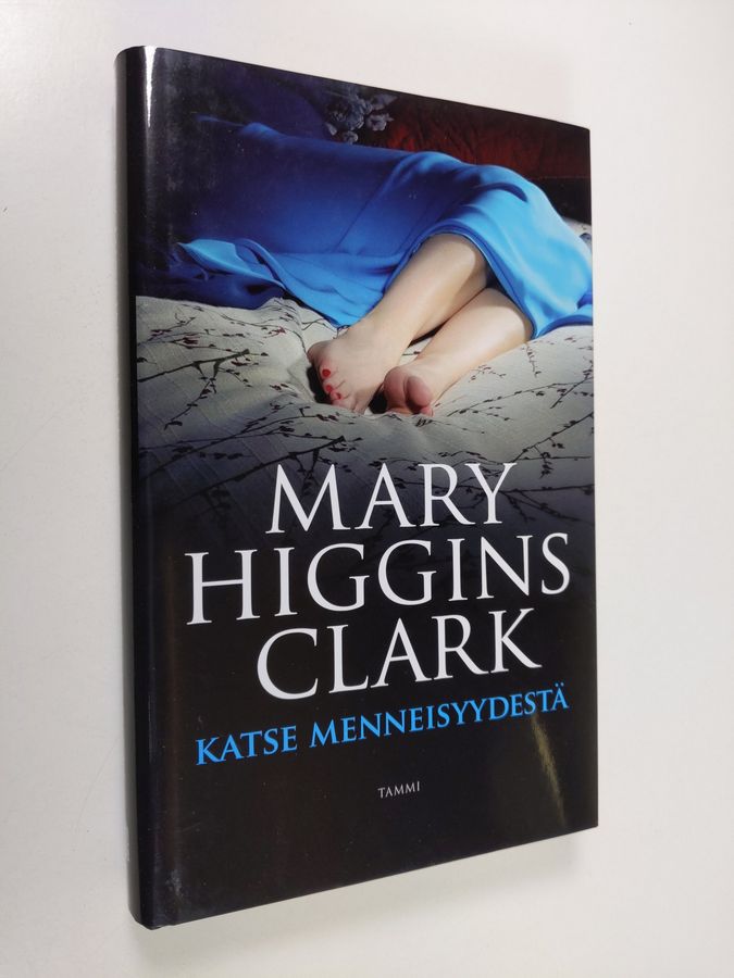 Mary Higgins Clark : Katse menneisyydestä
