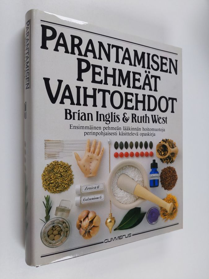 Parantamisen pehmeät vaihtoehdot