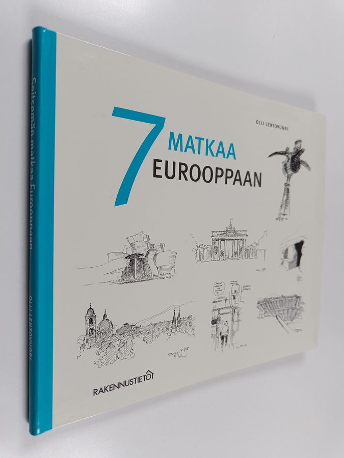 7 matkaa Eurooppaan