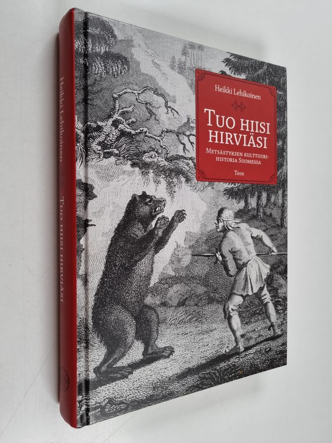 Tuo hiisi hirviäsi