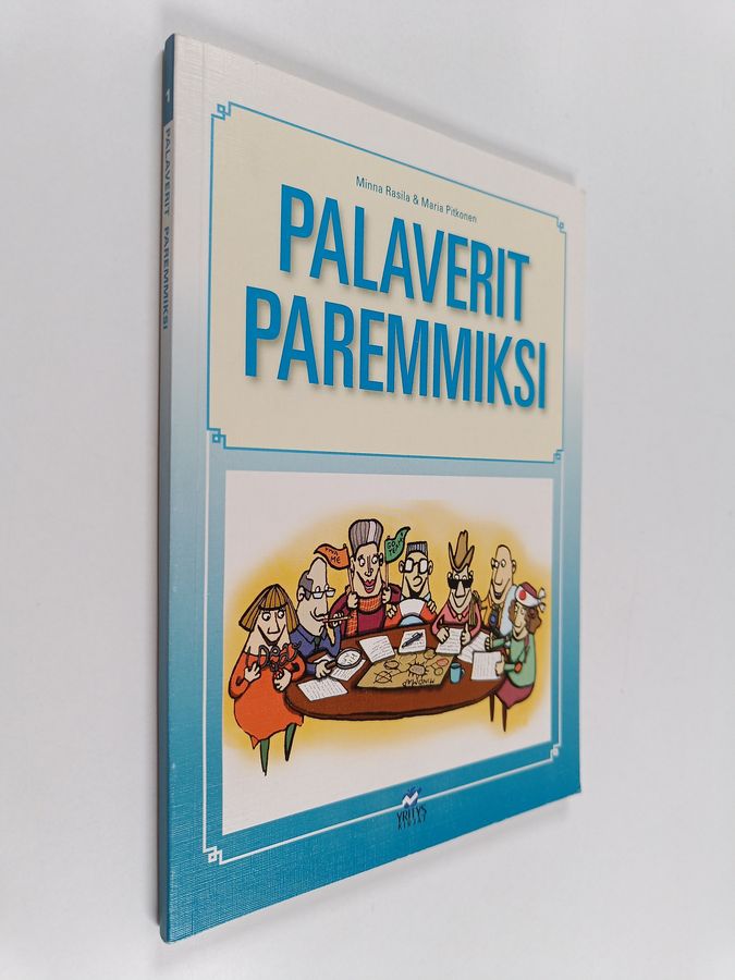 Palaverit paremmiksi