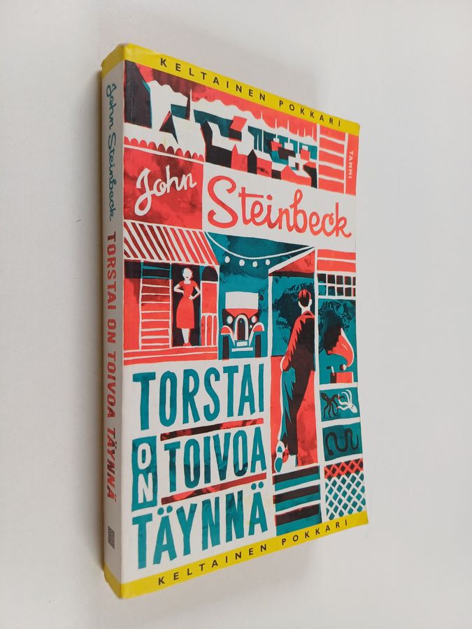 John Steinbeck : Torstai on toivoa täynnä