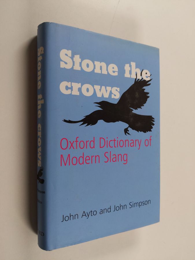 Oxford dictionary of modern slang