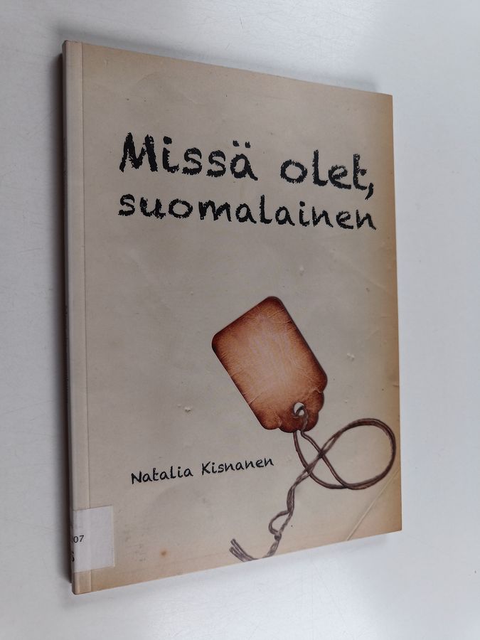 Missä olet, suomalainen