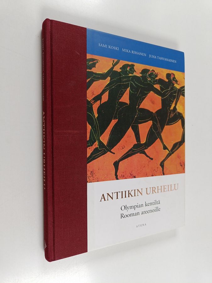 Sami Koski : Antiikin urheilu : Olympian kentiltä Rooman areenoille