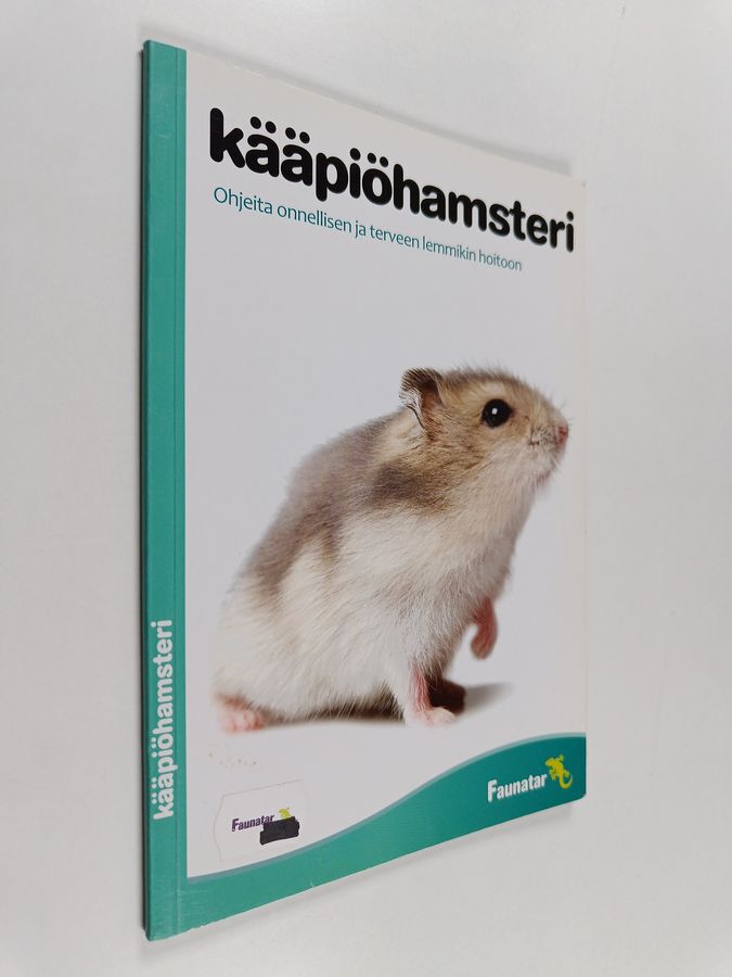 ohjeita onnellisen ja terveen lemmikin hoitoon