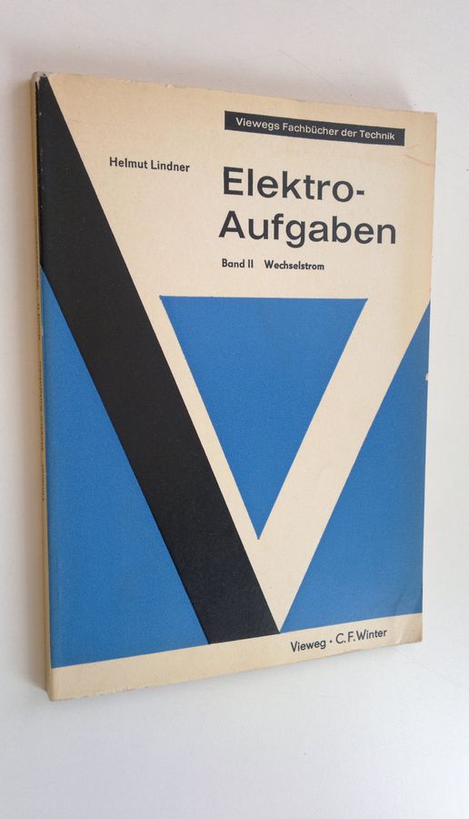 Elektro-Aufgaben Band II - Wechselstrom