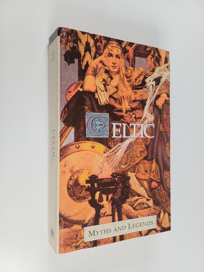 Thomas William Rolleston : Myths & Legends of the Celts