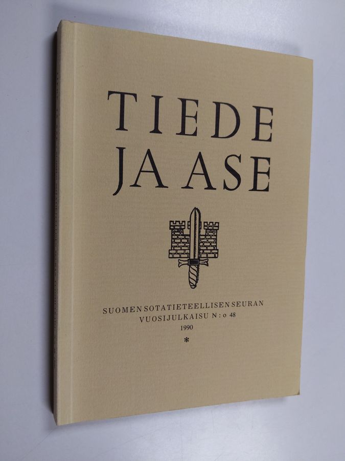 Tiede ja ase 48 : Suomen sotatieteellisen seuran vuosijulkaisu 1990