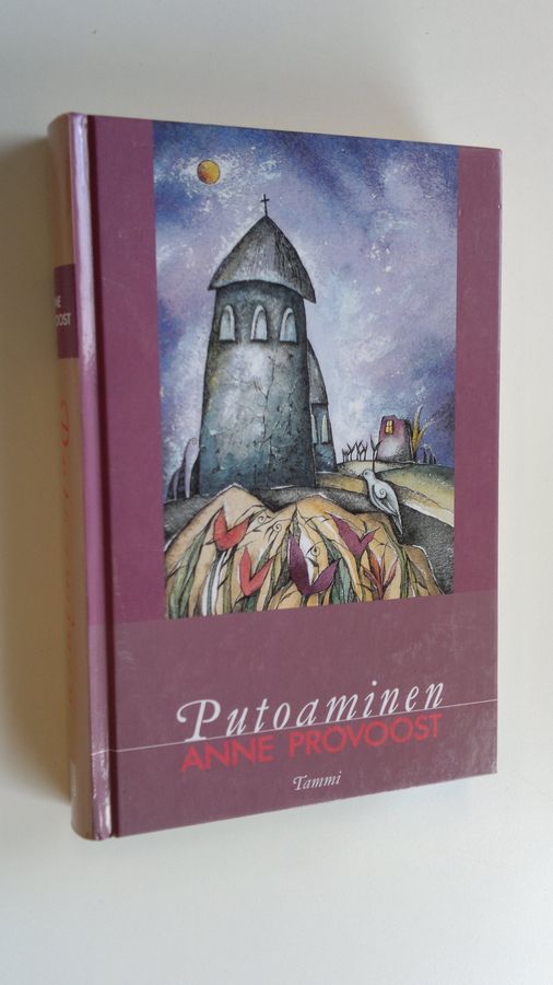 Anne Provoost : Putoaminen