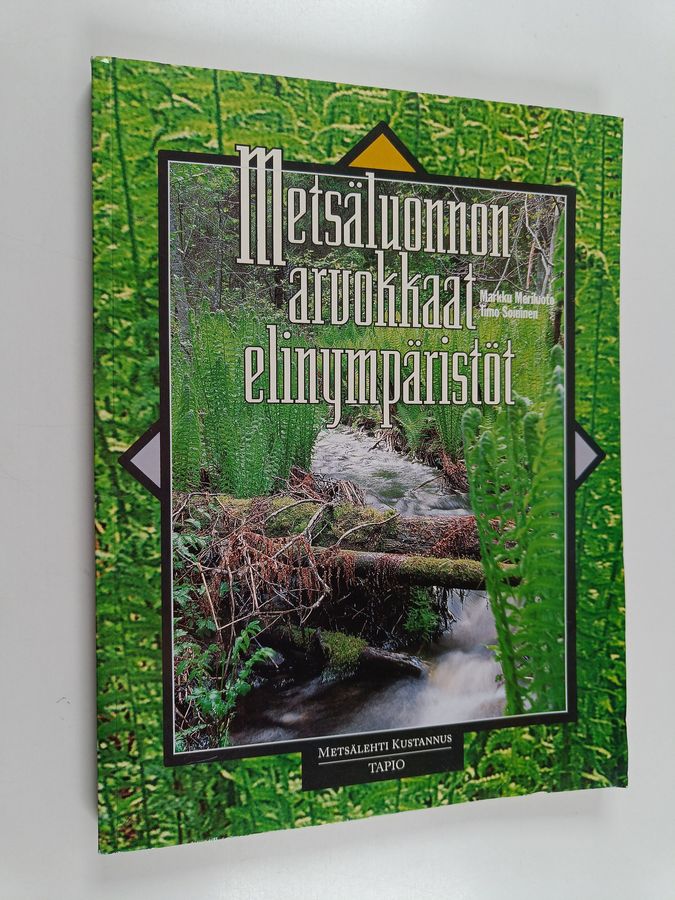 Metsäluonnon arvokkaat elinympäristöt