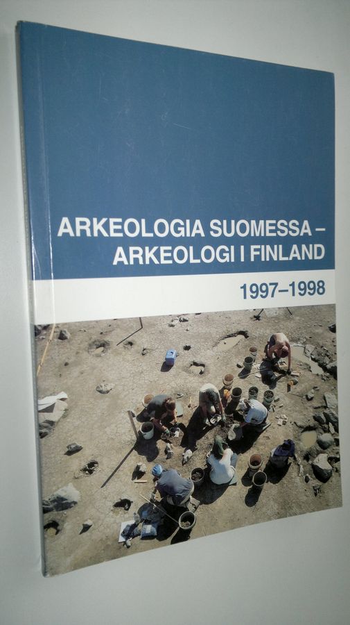 Arkeologia Suomessa 1997-1998