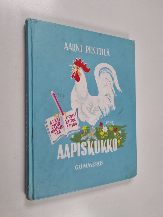 Aarni Penttilä : Aapiskukko : Näköispainos