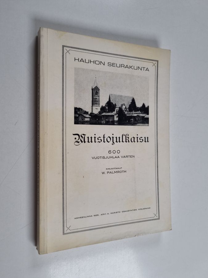 Kertomus Hauhon seurakunnan vaiheista
