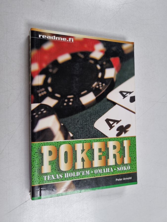 Peter Arnold : Pokeri - Texas hold'em, omaha, sökö