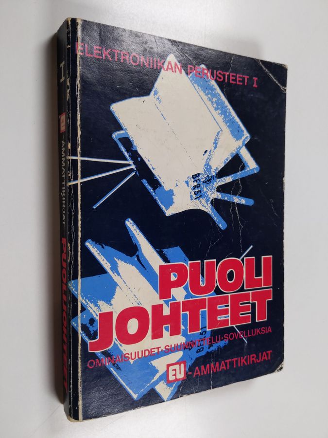 Puolijohteet : ominaisuudet, suunnittelu, sovelluksia