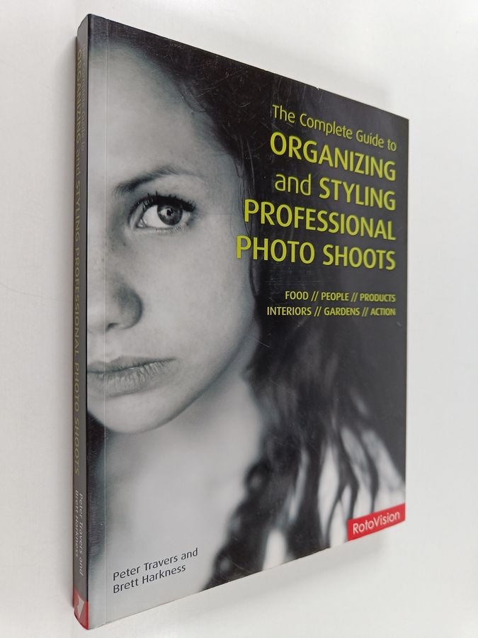 The Complete Guide to Organizing and Styling Professional Photo Shoots