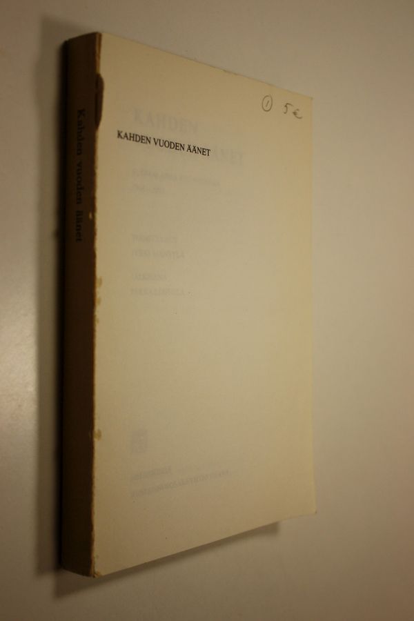 Jyrki (toim.) Mäntylä : Kahden vuoden äänet : Suomalaisia kuunnelmia 1966-1967