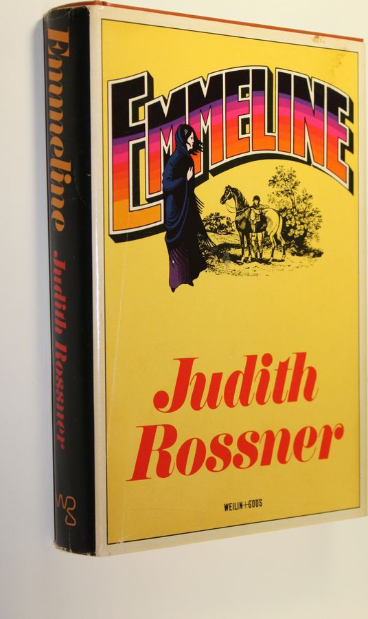 Judith Rossner : Emmeline