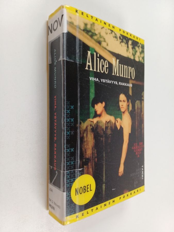 Alice Munro : Viha, ystävyys, rakkaus